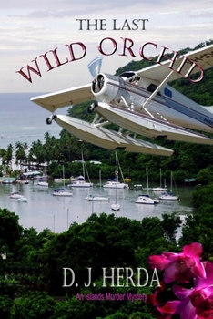 Paperback The Last Wild Orchid Book