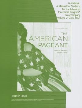 Paperback The American Pageant Guidebook, Volume 2: A Manual for Students for the Advanced Placement Program Book