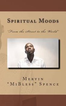 Paperback Spiritual Moods: A Poetic, Musical Journey Book