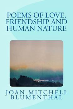 Paperback Poems of Love, Friendship and Human Nature Book
