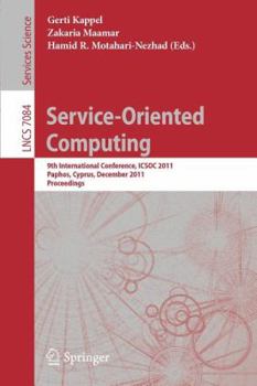 Paperback Service Oriented Computing: 9th International Conference, Icsoc 2011, Paphos, Cyprus, December 5-8, 2011, Proceedings Book