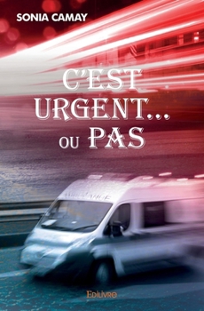 Paperback C'est urgent... ou pas [French] Book