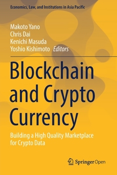 Paperback Blockchain and Crypto Currency: Building a High Quality Marketplace for Crypto Data Book