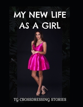 Paperback My New Life as a Girl Book