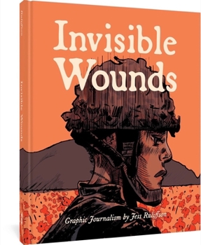 Hardcover Invisible Wounds: Graphic Journalism Book