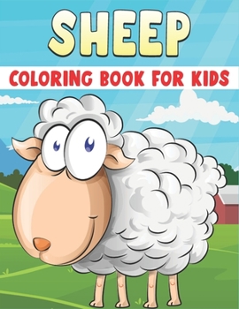 Paperback Sheep Coloring Book For Kids: 50 Sheep Coloring Pages Book