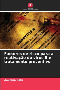Paperback Factores de risco para a reativação do vírus B e tratamento preventivo [Portuguese] Book