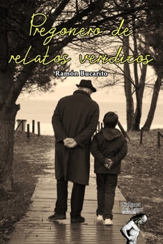 Paperback Pregonero de relatos verídicos [Spanish] Book