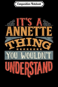 Paperback Composition Notebook: Annette Name Journal/Notebook Blank Lined Ruled 6x9 100 Pages Book