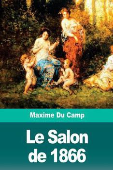 Paperback Le Salon de 1866 [French] Book