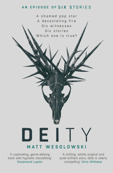 Deity - Book #5 of the Six Stories