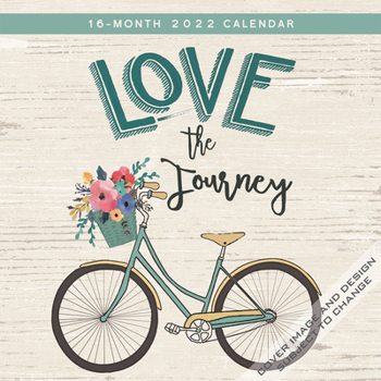Calendar Love the Journey 2022 Square Book