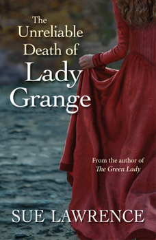 Paperback The Unreliable Death of Lady Grange Book