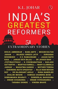 Paperback India's Greatest Reformers: 51 Extraordinary Stories Book