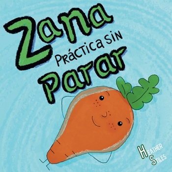 Paperback Zana Práctica Sin Parar [Spanish] Book