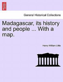 Paperback Madagascar, Its History and People ... with a Map. Book