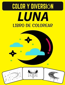 Libro Para Colorear Luna: Patrones para aliviar el estrés Luna Libro para colorear para adultos