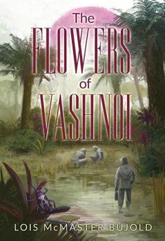 Hardcover The Flowers of Vashnoi Book