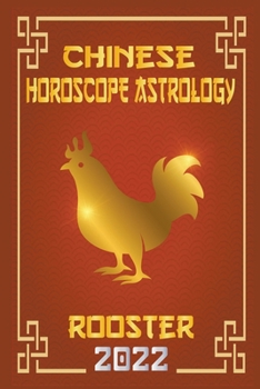 Paperback Rooster Chinese Horoscope & Astrology 2022 Book