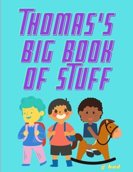 Paperback Thomas's Big Book of Stuff Book