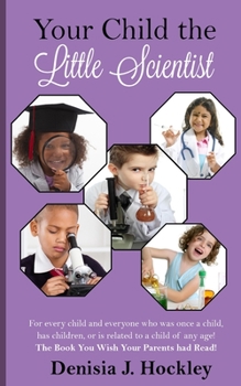 Paperback Your Child the Little Scientist Book