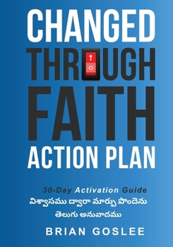 Paperback Changed Through Faith: Telugu Translation [Telugu] Book