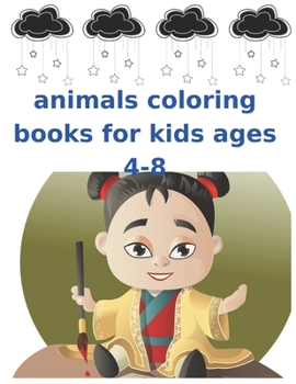 Paperback animals coloring books for kids ages 4-8: : i am confident, brave & beautiful a coloring book for girls and boy ages 4-8 Book