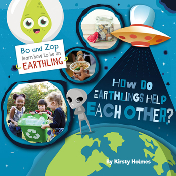 Library Binding How Do Earthlings Help Each Other? Book