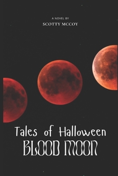 Paperback Tales of Halloween: Blood Moon Book