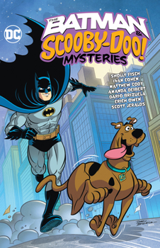 Paperback The Batman & Scooby-Doo Mysteries Vol. 3 Book