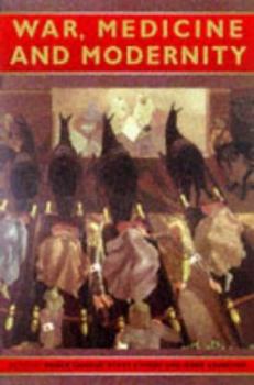 War, Medicine & Modernity