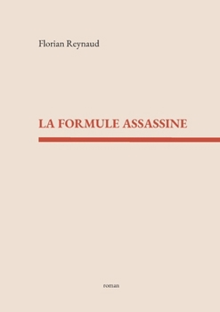 Paperback La formule assassine [French] Book