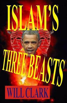 Paperback Islam's Three Beasts Book