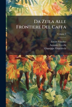 Paperback Da Zeila Alle Frontiere Del Caffa [Italian] Book