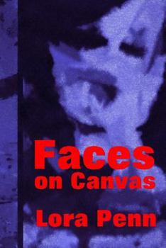 Paperback Faces on Canvas Book