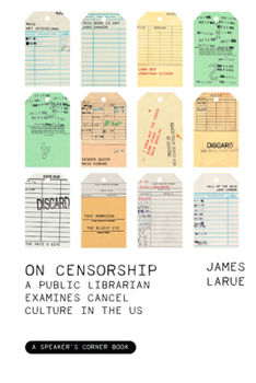 Paperback On Censorship: A Public Librarian Examines Cancel Culture in the Us Book