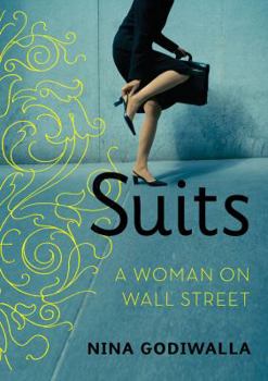 Hardcover Suits: A Woman on Wall Street Book