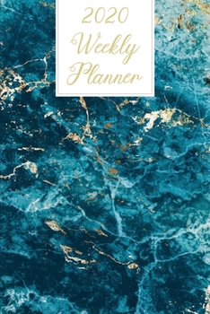 Paperback 2020 Weekly Planner: Stylish Blue & Gold Marble Academic Weekly Planner 2020, Planner Organizer Journal Book