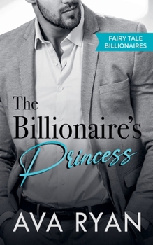 Paperback The Billionaire's Princess Book
