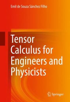 Hardcover Tensor Calculus for Engineers and Physicists Book