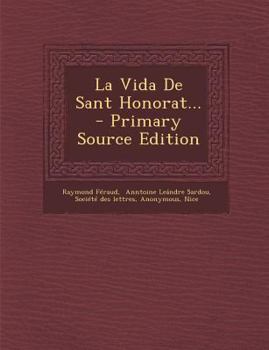 La Vida De Sant Honorat...