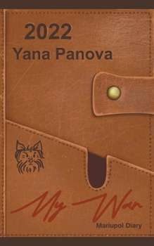 Paperback My War: Mariupol Diary Book
