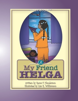 Paperback My Friend Helga Book