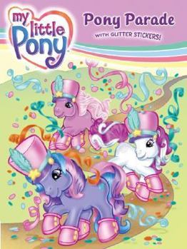 Paperback My Little Pony: Pony Parade Book