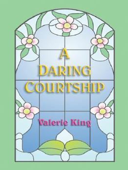 Hardcover A Daring Courtship [Large Print] Book