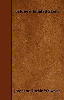Paperback Fortune's Tangled Skein Book
