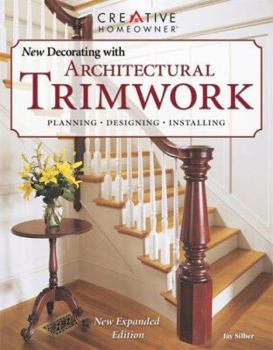 Paperback The New Decorating with Architectural Trimwork Book