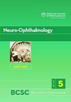 Paperback Neuro-Ophthalmology 2010-2011: Section 5 (Basic and Clinical Science Course) Book