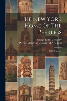 Paperback The New York Home Of The Peerless: 1760 Broadway Book