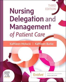 Paperback Nursing Delegation and Management of Patient Care Book